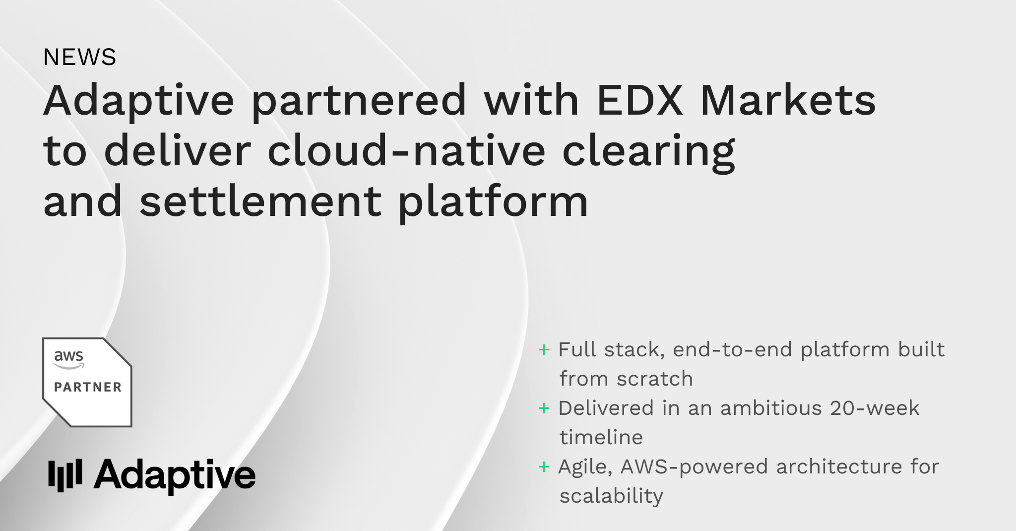 Adaptive Partners with EDX Markets for Cloud-Based Crypto Trading